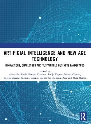 Artificial Intelligence and New Age Technology