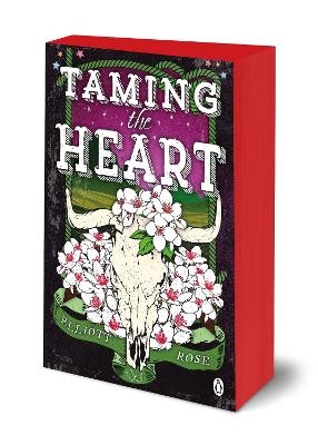 Taming The Heart - Elliott Rose