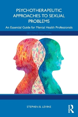 Psychotherapeutic Approaches to Sexual Problems