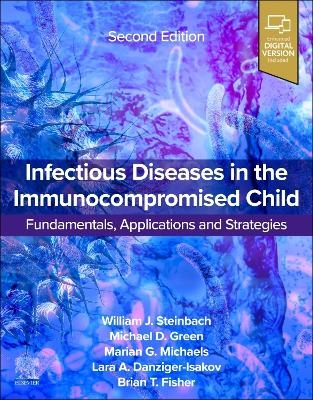 Infectious Diseases in the Immunocompromised Child