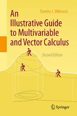 An Illustrative Guide to Multivariable and Vector Calculus - Miklavcic, Stanley J.