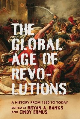 The Global Age of Revolutions - 