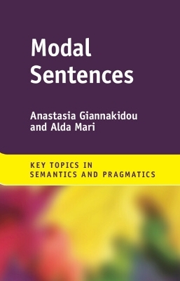 Modal Sentences - Anastasia Giannakidou, Alda Mari
