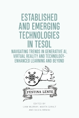 Established and Emerging Technologies in TESOL - 
