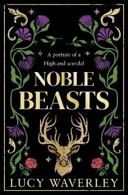 Noble Beasts - Lucy Waverley