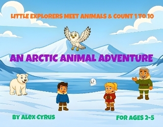 LITTLE EXPLORERS MEET ANIMALS & COUNT 1 to 10