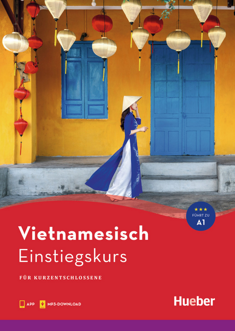 Einstiegskurs Vietnamesisch - Thi Bich Hanh Pham, Monika Heyder