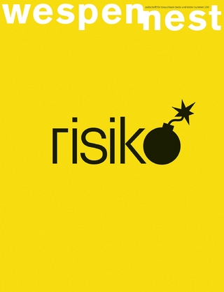 wespennest - zeitschrift für brauchbare texte und bilder