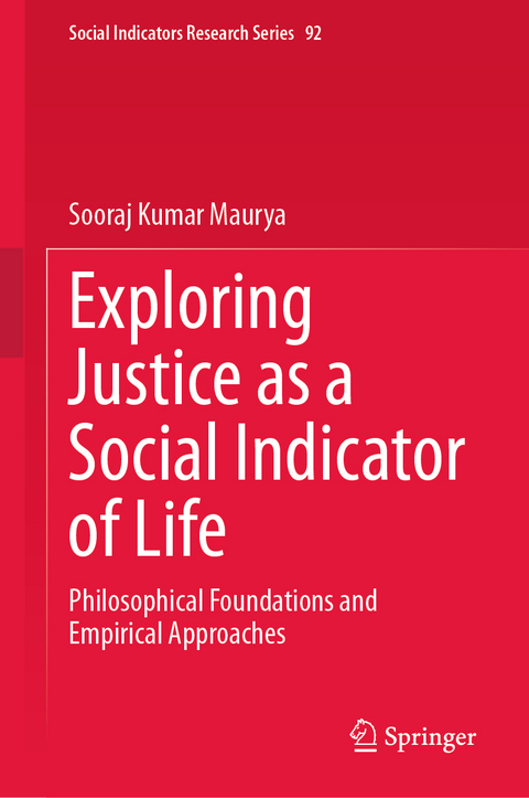 Exploring Justice as a Social Indicator of Life - Sooraj Kumar Maurya