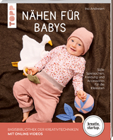 Nähen für Babys (kreativ.startup.) - Andresen, Ina