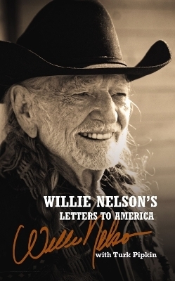 Willie Nelson's Letters to America - Willie Nelson