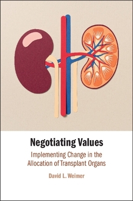Negotiating Values - David  L. Weimer