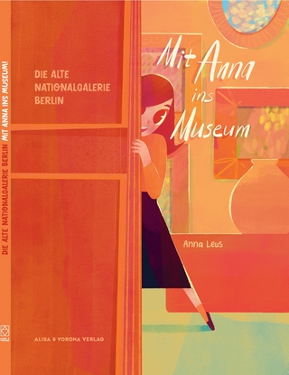 Mit Anna ins Museum: Alte Nationalgalerie Berlin