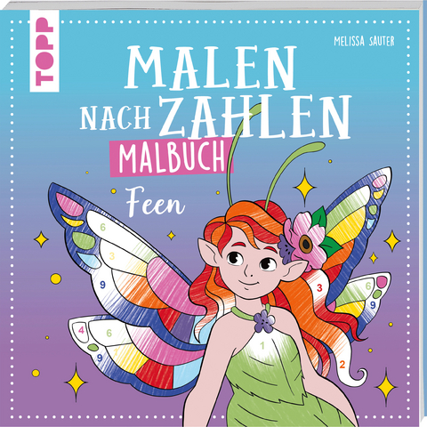 Malen nach Zahlen Malbuch Feen - Melissa Sauter