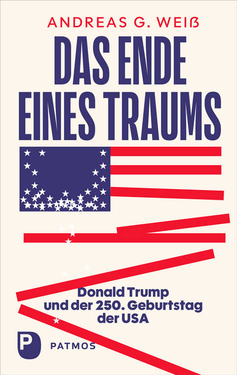 Das Ende eines Traums - Andreas G. Wei&szlig;