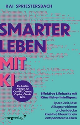Smarter leben mit KI - Kai Spriestersbach