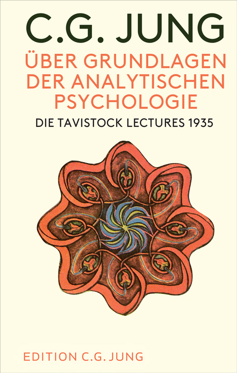 &Uuml;ber Grundlagen der Analytischen Psychologie - C. G. Jung