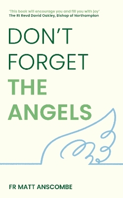 Don't Forget the Angels