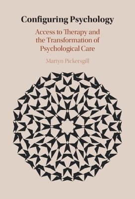 Configuring Psychology - Martyn Pickersgill
