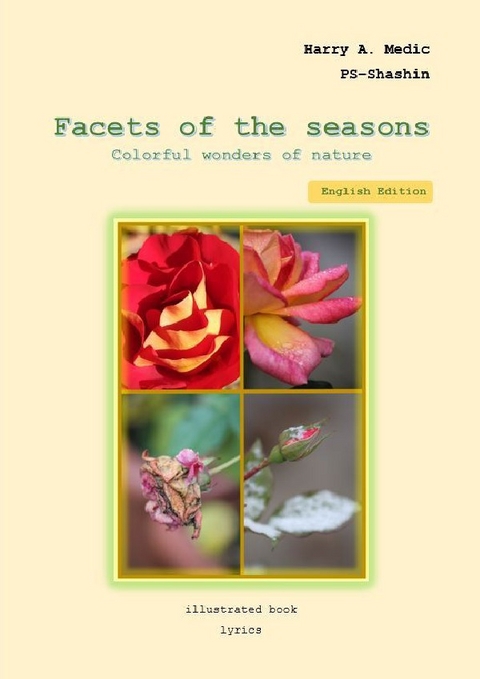 Facets of the seasons - Harry A. Medic