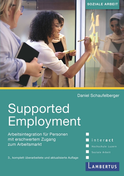 Supported Employment - Daniel Schaufelberger