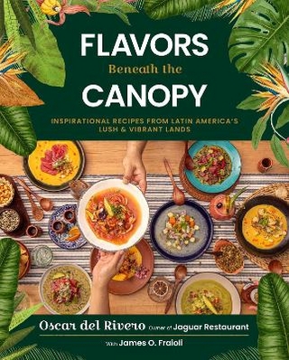 Flavors Beneath the Canopy