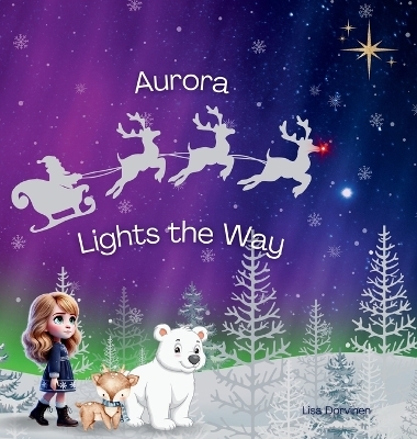 Aurora lights the way - Lisa Dorvinen