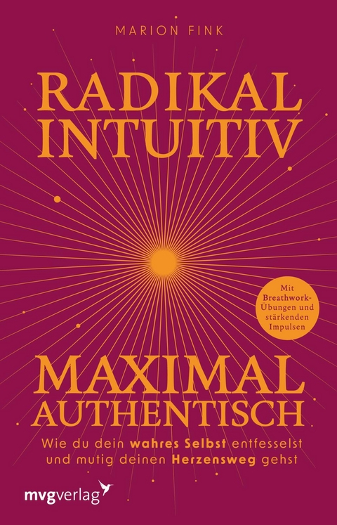 Radikal intuitiv & maximal authentisch - Marion Fink