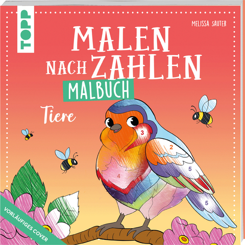 Malen nach Zahlen Malbuch Tiere - Melissa Sauter