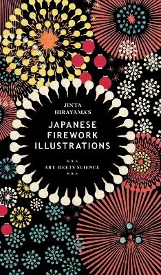 Jinta Hirayama's Japanese Firework Illustrations - Jinta Hirayama