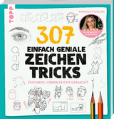307 einfach geniale Zeichentricks - Amanda Piniecka