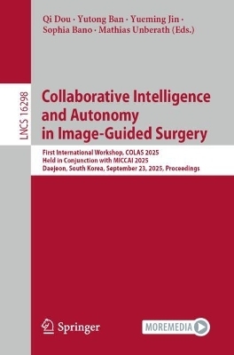 Collaborative Intelligence and Autonomy in Image-Guided Surgery - 