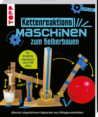 Kettenreaktions-Maschinen zum Selberbauen