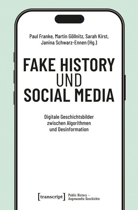 Fake History und Social Media - 