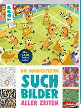 Die verr&uuml;cktesten Suchbilder aller Zeiten