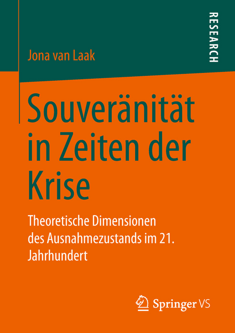 Souver&auml;nit&auml;t in Zeiten der Krise - Jona van Laak