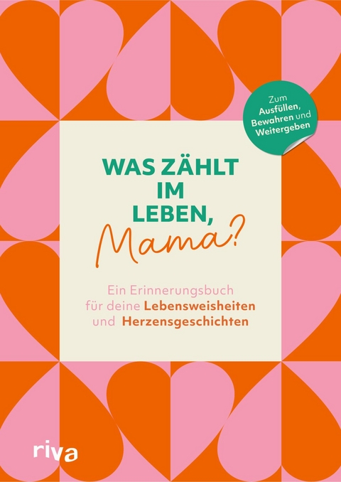 Was zählt im Leben, Mama?