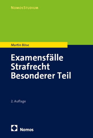 Examensfälle Strafrecht Besonderer Teil