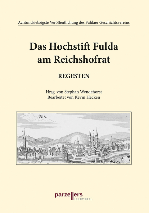 Das Hochstift Fulda am Reichshofrat, Regesten - 
