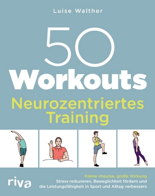 50 Workouts – Neurozentriertes Training