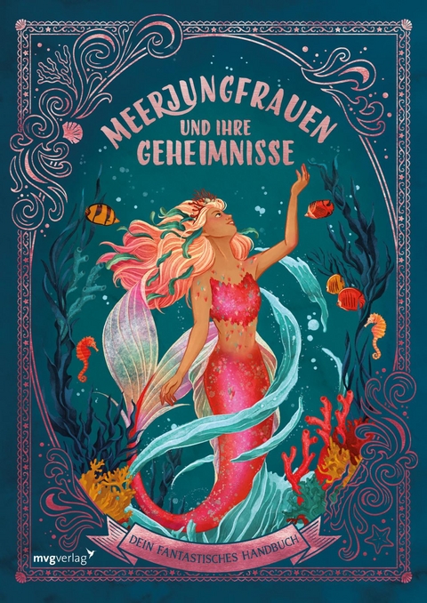 Meerjungfrauen und ihre Geheimnisse - Cat Montgomery, Nat Luurtsema, Selywn E. Phipps