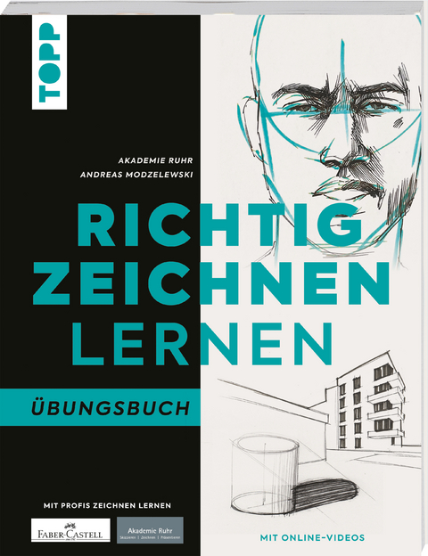 Richtig zeichnen lernen. &Uuml;bungsbuch