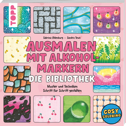 Ausmalen mit Alkoholmarkern - die Bibliothek - Sabrina Oldenburg, Sandra Tews