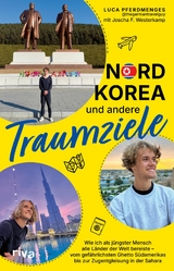 Nordkorea und andere Traumziele - Luca Pferdmenges