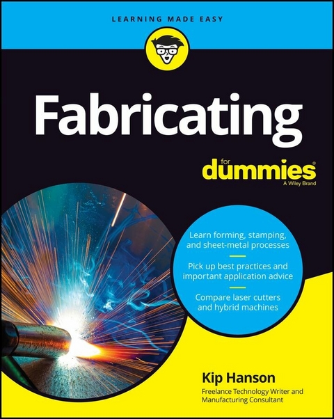 Fabricating For Dummies - Kip Hanson