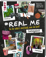 #Real me - Sei du selbst und bleib, wie du bist! - Das Teenie-Eintragebuch - Marisa Hart, Charlotte Hart