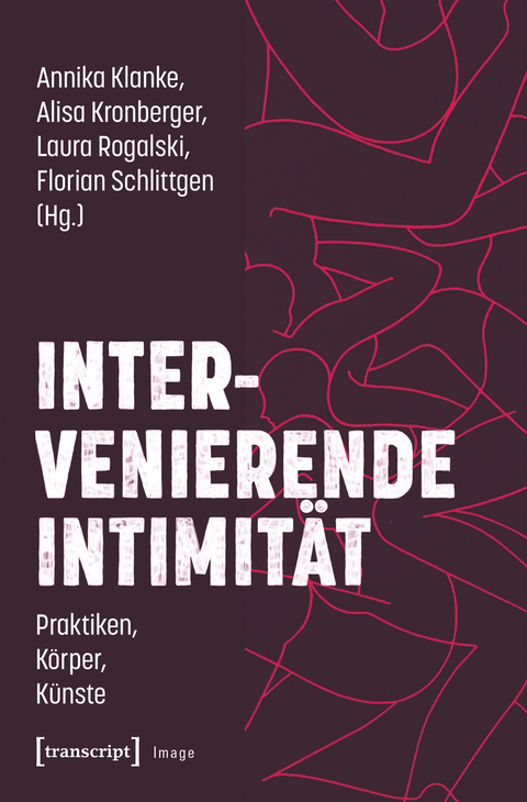 Intervenierende Intimit&auml;t - 