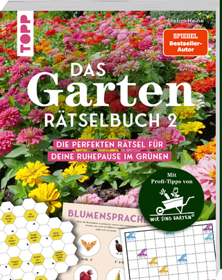 Das Garten-Rätselbuch 2 – Mit Profi-Tipps rund ums Gärtnern