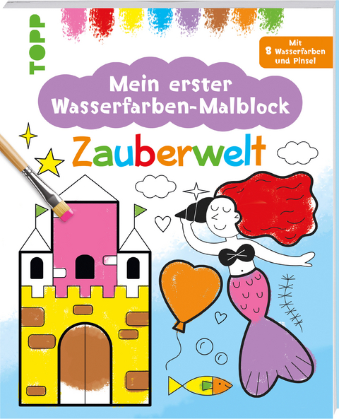 Mein erster Wasserfarben-Malblock - Zauberwelt - Alena Razumova