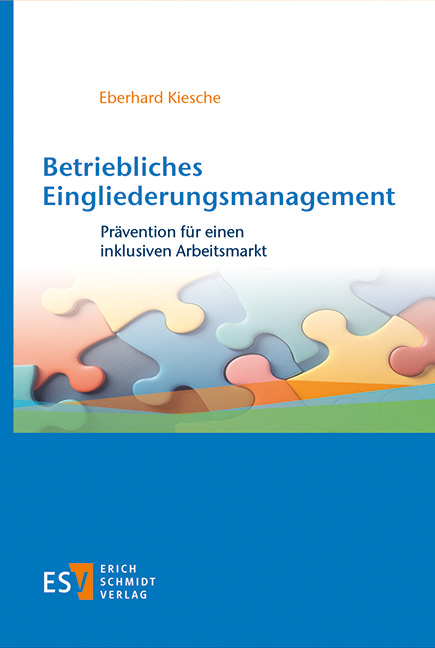 Betriebliches Eingliederungsmanagement - Eberhard Kiesche
